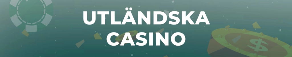 Nya utländska casinon 2026