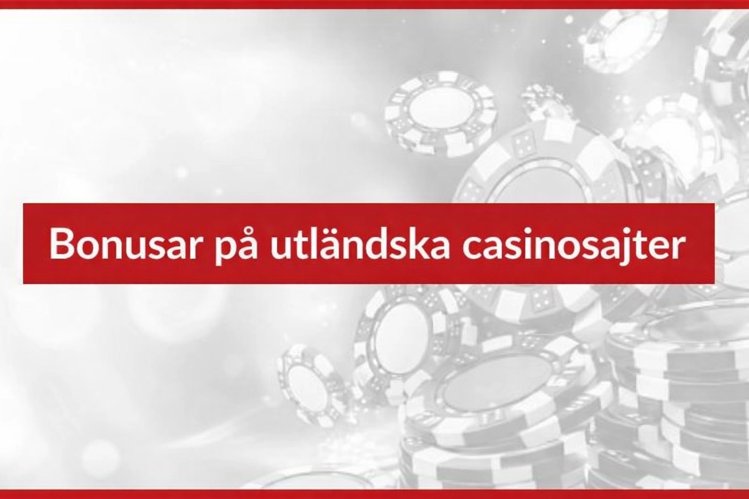 Mångfalden av bonusar på utländska casinon